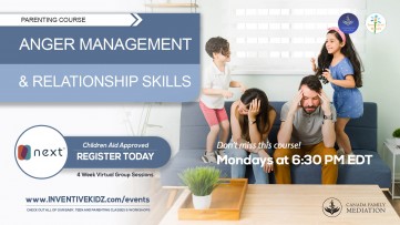 Anger Management & Relationship Skills Parenting Course (Mondays in July)
